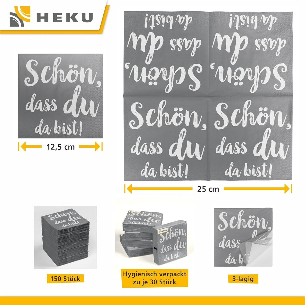 Serviettes de cocktail HEKU 'Schön Dass Du Da Bist', 3 couches, 25X25Cm, 150 pièces I Design élégant I Idéal pour les célébrations I Pratiquement emballé