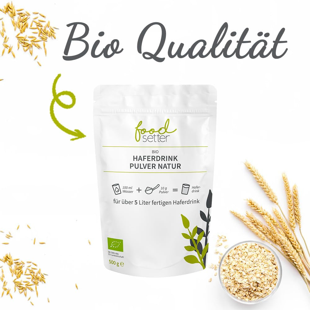 foodsetter Bio Haferdrink Pulver | Sachet de 500g | Poudre de Hafer | Haferpulver instantané | Bio-qualité | Végétalien | Sans gluten | Ohne Zuckerzusatz | 0,5 kg