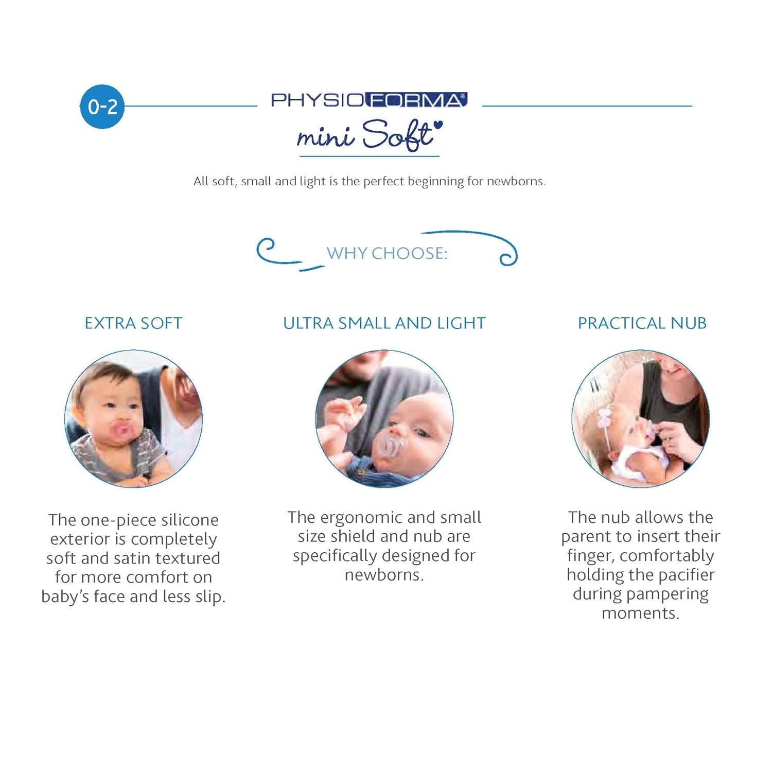 PHYSIOFORMA MINI PURGE SUSPENSION SOUPLE, BRILLANTE, 2-6M, 100% SILICONE, 2 PCS.