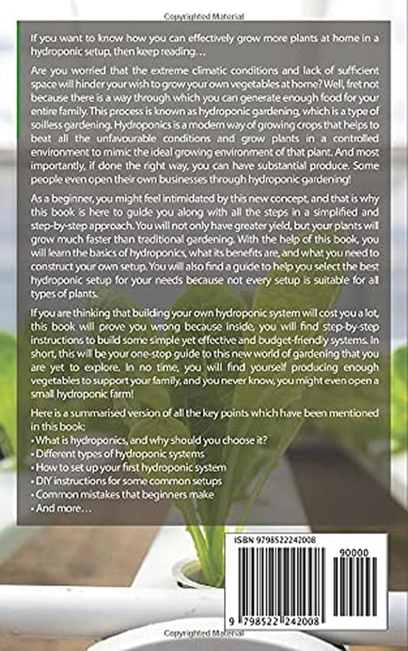 Jardinage hydroponique : le guide de bricolage pour maîtriser la culture hydroponique intérieure, du débutant à l'expert. Jardin sans sol rapide et facile, pas cher (Easy Farming).